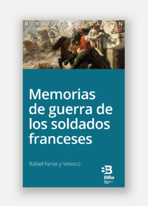 XIV-Memorias de Guerra de los soldados franceses