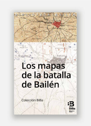 XV-Los Mapas de la batalla de Bailén
