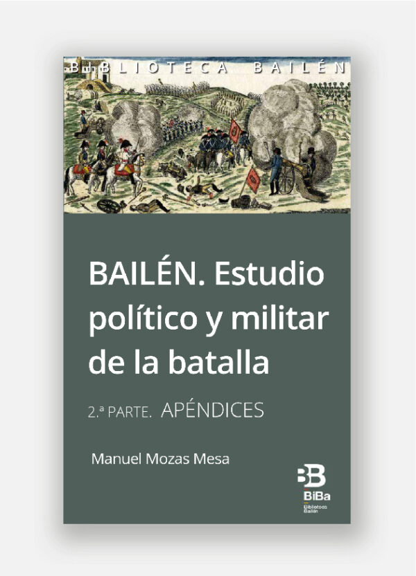 XIX-Bailén Estudio político y militar de la batalla II